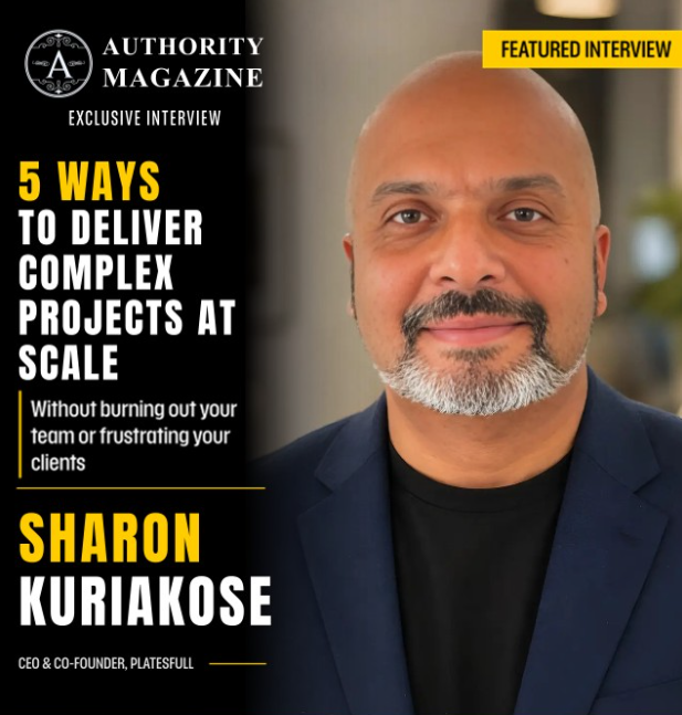 Authority Magazine interview featuring Sharon Kuriakose of Platesfull